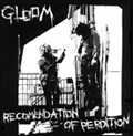 GLOOM / グルーム / RECOMENDATION OF PERDITION