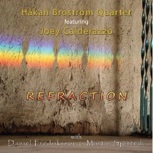 HAKAN BROSTROM / REFRACTION