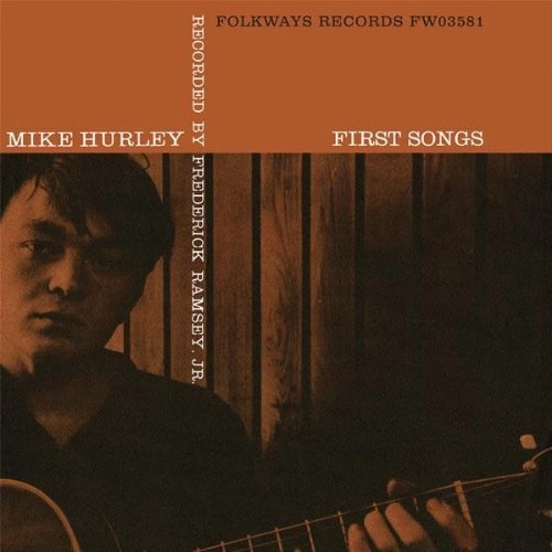 MICHAEL HURLEY / マイケル・ハーレイ / FIRST SONGS