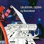 BRAINTICKET / ブレインチケット / CELESTIAL OCEAN