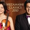 CHISAKO TAKASHIMA / 高嶋ちさ子 / めざましクラシックス2010 / MEZAMASHI CLASSICS 2010