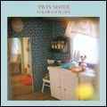 TWIN SISTER / COLOR YOUR LIFE