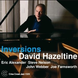DAVID HAZELTINE / デヴィッド・ヘイゼルタイン / INVERSIONS