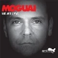 MOGUAI / WE AR LYVE