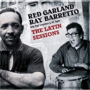 RED GARLAND / レッド・ガーランド / THE LATIN SESSIONS: COMPLETE RECORDINGS