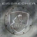 EISBRECHER / アイスブレーカー / EISZEIT