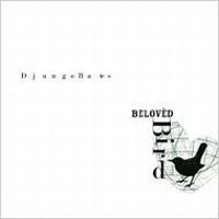 DJANGO BATES / ジャンゴ・ベイツ / BELOVED BIRD