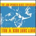 JON SPENCER BLUES EXPLOSION / ジョン・スペンサー・ブルース・エクスプロージョン / DIRTY SHIRT ROCK'N'ROLL: THE FIRST