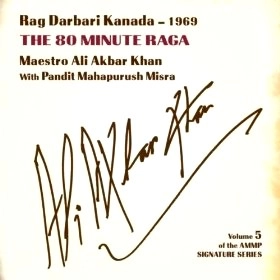 ALI AKBAR KHAN / アリ・アクバル・カーン / RAG DARBARI KANADA - 1969