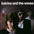 KATRINA & THE WAVES / KATRINA & THE WAVES2