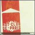 HOT CLUB DE PARIS / ホット・クラブ・ド・パリス / RISE AND INEVITABLE FALL OF THE HIGH SCHOO