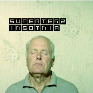 SUPERTERZ / INSOMNIA