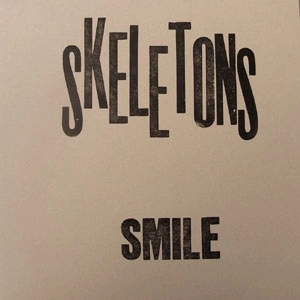 SKELETONS(JAZZ) / SMILE