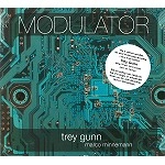 TREY GUNN / トレイ・ガン / MODULATOR