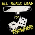 VA (KNOWHERE RECORDS) / ALL ROADS LEAD TO KNOWHERE