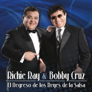 RICHIE RAY & BOBBY CRUZ / リッチー・レイ&ボビー・クルース / REGRESO DE LOS REYES DE LA SALSA