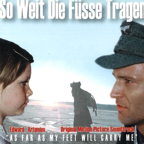 EDWARD ARTEMIEV / エデュアルド・アルテミエフ / SO WEIT DIE FUSSE TRAGEN (AS FAR AS MY FEE
