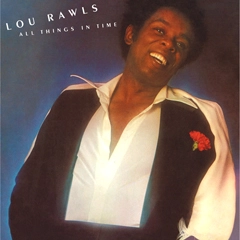 LOU RAWLS / ルー・ロウルズ / オール･シングス･イン･タイム（紙ジャケット） / ALL THINGS IN TIME