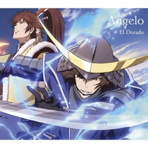ANGELO / アンジェロ / El Dorado(アニメ盤)