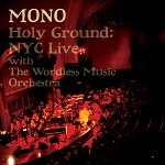MONO / モノ / HOLY GROUND:NYC LIVE(3LP+DVD)