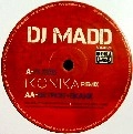 DJ MADD / FLEX'D(IKONIKA RMX)