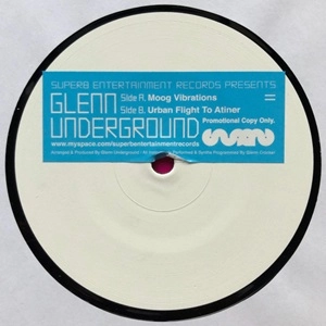 GLENN UNDERGROUND / グレン・アンダーグラウンド / MOOG VIBRATIONS