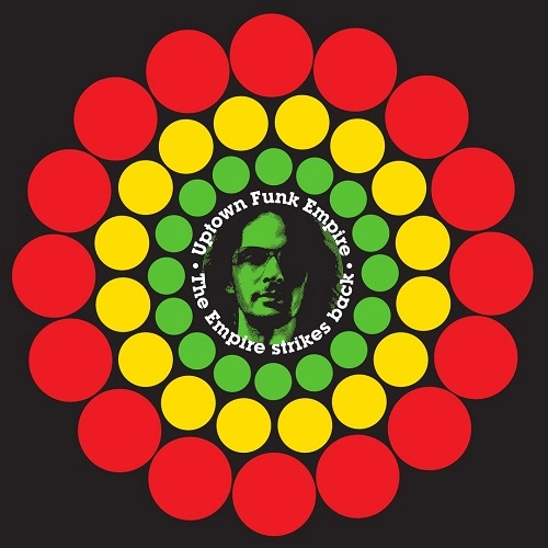 UPTOWN FUNK EMPIRE / THE EMPIRE STRIKES BACK