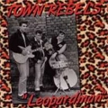 TOWN REBELS / タウン・レベルズ / LEOPARDMAN