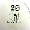 VARIOUS PRODUCTION / KEEP HER KEEN