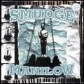 SMUDGE / MANILOW
