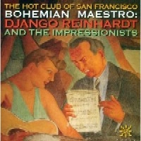 DJANGO REINHARDT / ジャンゴ・ラインハルト / THE HOT CLUB OF SAN FRANCISCO