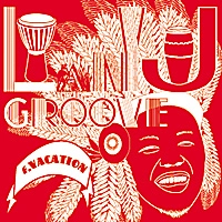Lainy J Groove / ｆ．ｖａｃａｔｉｏｎ