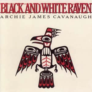 ARCHIE JAMES CAVANAUGH / アーチー・ジェイムス・キャヴァナー / ＢＬＡＣＫ ＡＮＤ ＷＨＩＴＥ ＲＡ