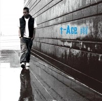 t-Ace / 雨
