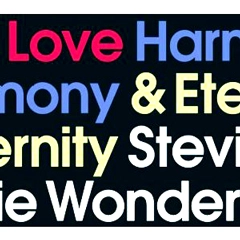 STEVIE WONDER / スティーヴィー・ワンダー / ラヴ、ハーモニー＆エタニ（初回