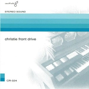CHRISTIE FRONT DRIVE / クリスティー・フロント・ドライヴ / CHRISTIE FRONT DRIVE(CD+DVD DELUXE)