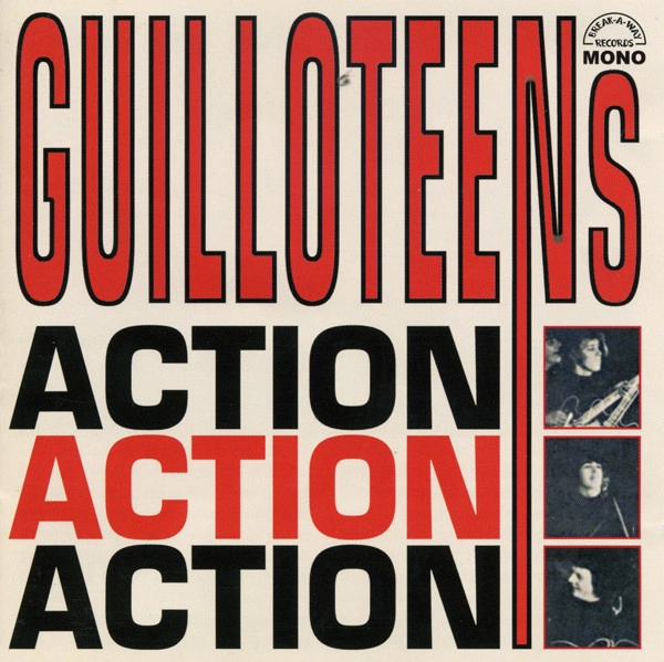 GUILLOTEENS / ACTION! ACTION! ACTION!