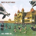 DIRTY FILTHY MUGS / ダーティーフィルシーマグス / ALL YOBS IN