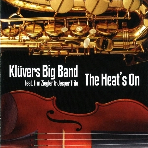 KLUVERS BIG BAND / クルヴァーズ・ビッグ・バンド / HEAT'S ON