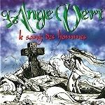 L'ANGE VERT / ランゴヴァルト / LE SANG DES HOMMES