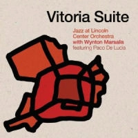JAZZ AT LINCOLN CENTER ORCHESTRA(LINCOLN CENTER JAZZ ORCHESTRA) / ジャズ・アット・リンカーン・センター・オーケストラ / VITORIA SUITE