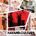 GILLES PETERSON PRESENTS HAVANA CULTURA / ハバナ・クルトゥーラ / GILES PETERSON PRESENTS HAVANA CULTURA REM
