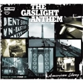 GASLIGHT ANTHEM / ガスライトアンセム / AMERICAN SLANG