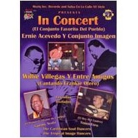 ERNIE ACEVEDO, WILLIE VILEGAS / IN CONCERT