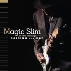 MAGIC SLIM & THE TEARDROPS / マジック・スリム・アンド・ザ・ティアドロップス / (デジパック仕様) / RAISING THE BAR