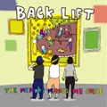 BACK LIFT / バック・リフト / MEMORY MAKES ME SMILE