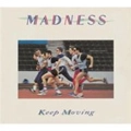 MADNESS / マッドネス / キープ・ムーヴィング～デラックス・エディ