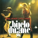 BIJELO DUGME / ビエロ・ドゥグメ / SINGL PLOCE (1976 - 1980)