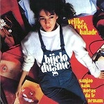 BIJELO DUGME / ビエロ・ドゥグメ / SANJAO SAM NOCAS DA TE NEMAM
