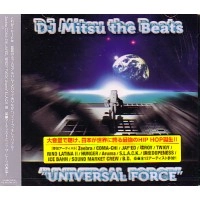DJ MITSU THE BEATS (GAGLE) / ＵＮＩＶＥＲＳＡＬ　ＦＯＲＣＥ